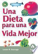 libro Una Dieta Para Una Vida Mejor