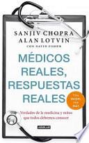 Médicos Reales, Respuestas Reales