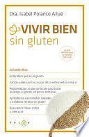 Vivir Bien Sin Gluten