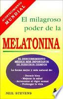 El Milagroso Poder De La Melatonina