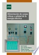 libro Alimentación De Cargas Críticas Y Calidad De La Energía Eléctrica