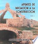 Apuntes De Iniciación A La Construcción Ii