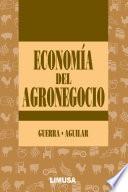 libro EconomÍa Del Agronegocio