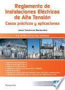 Rat. Reglamento De Instalaciones Eléctricas De Alta Tensión. Casos Prácticos Y Aplicaciones