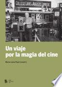 libro Un Viaje Por La Magia Del Cine