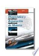 Diagnóstico Y Reparación De Motores