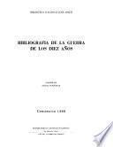 Bibliografía De La Guerra De Los Diez Años