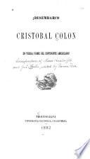 Desembarcó Cristóbal Colón En Tierra Firme Del Continente Americano?