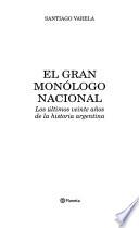 libro El Gran Monólogo Nacional