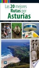 Las 20 Mejores Rutas Por Asturias