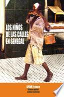 Los Niños De Las Calles En Senegal