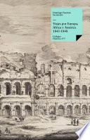 libro Viajes Por Europa, África Y América 1845 1848