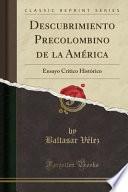 Descubrimiento Precolombino De La América